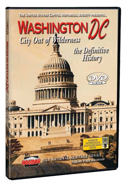 Washington, DC: City out of Wilderness DVD